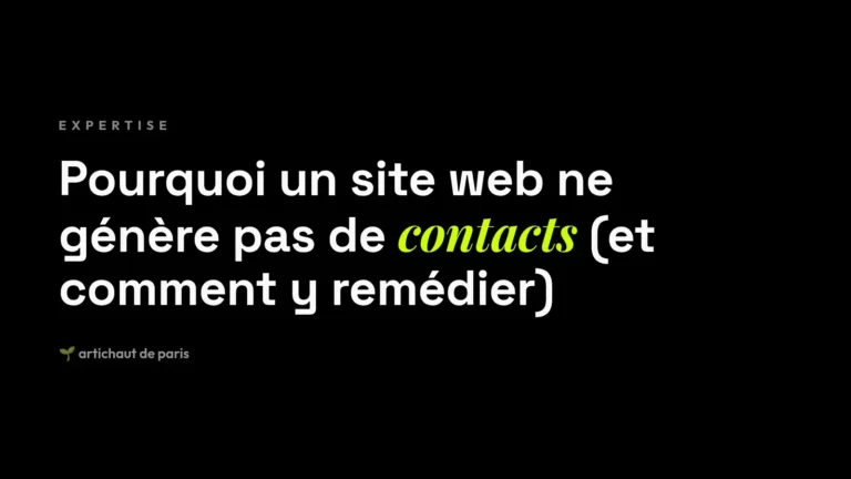 Pourquoi un site web ne génère pas de contacts (et comment y remédier)