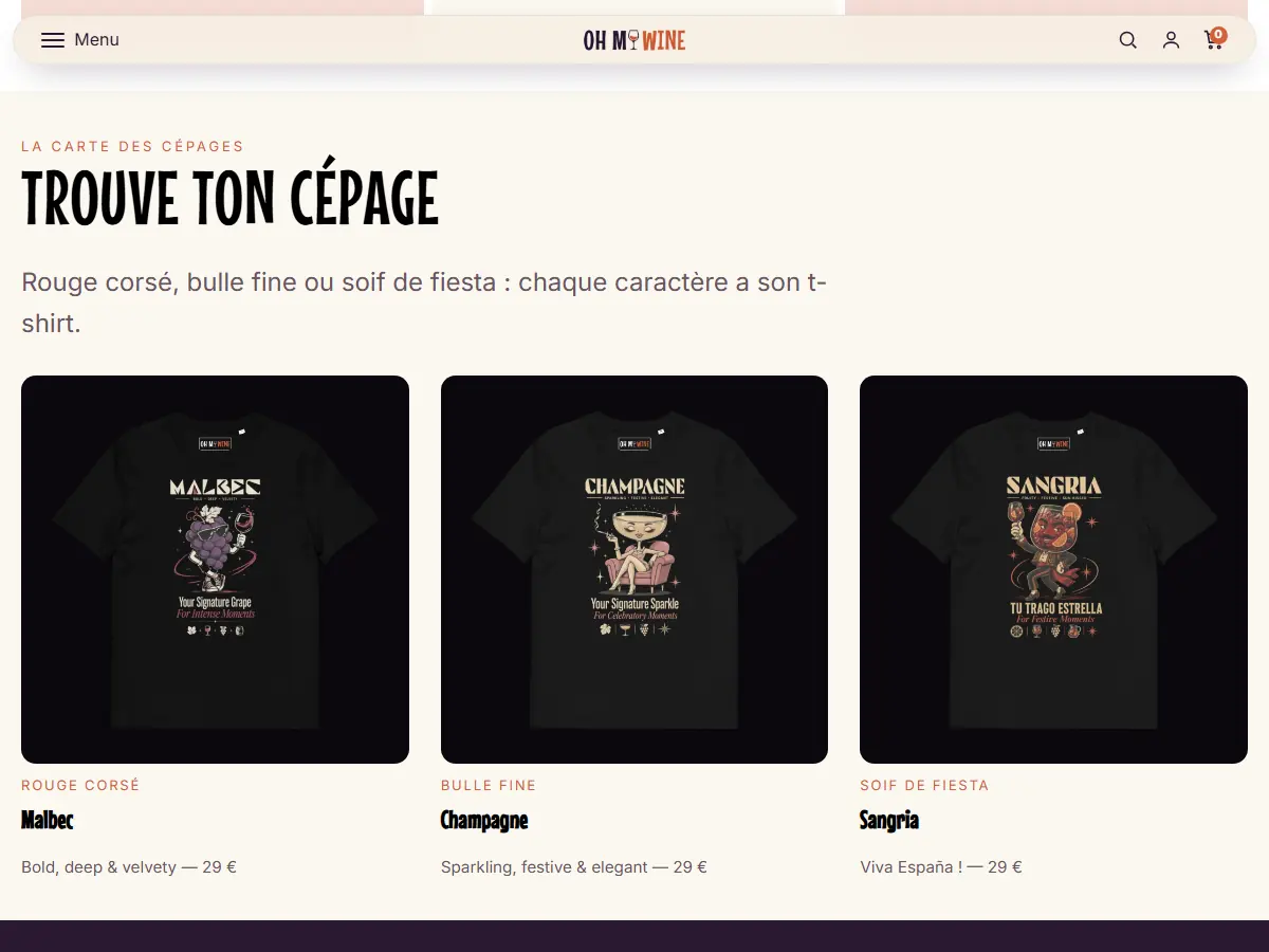 Section « Trouve ton cépage » de l'accueil Oh My Wine : t-shirts Malbec, Champagne et Sangria présentés comme une carte des vins